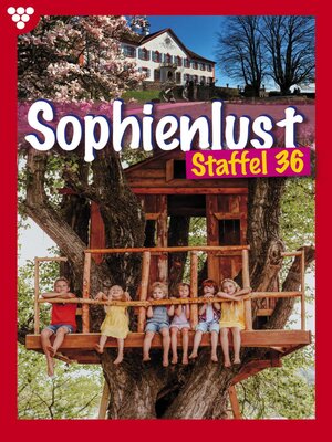 cover image of Sophienlust Staffel 36 – Familienroman